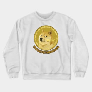 Dogecoin Doge To The Moon Buy #Dogecoin Crewneck Sweatshirt